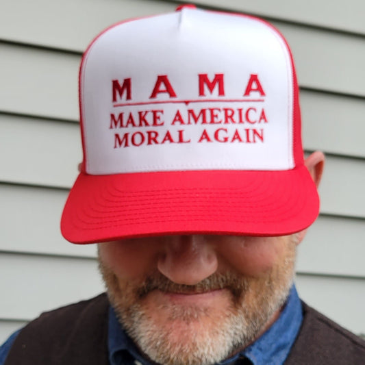 MAMA, Make America Moral Again, Trucker Cap