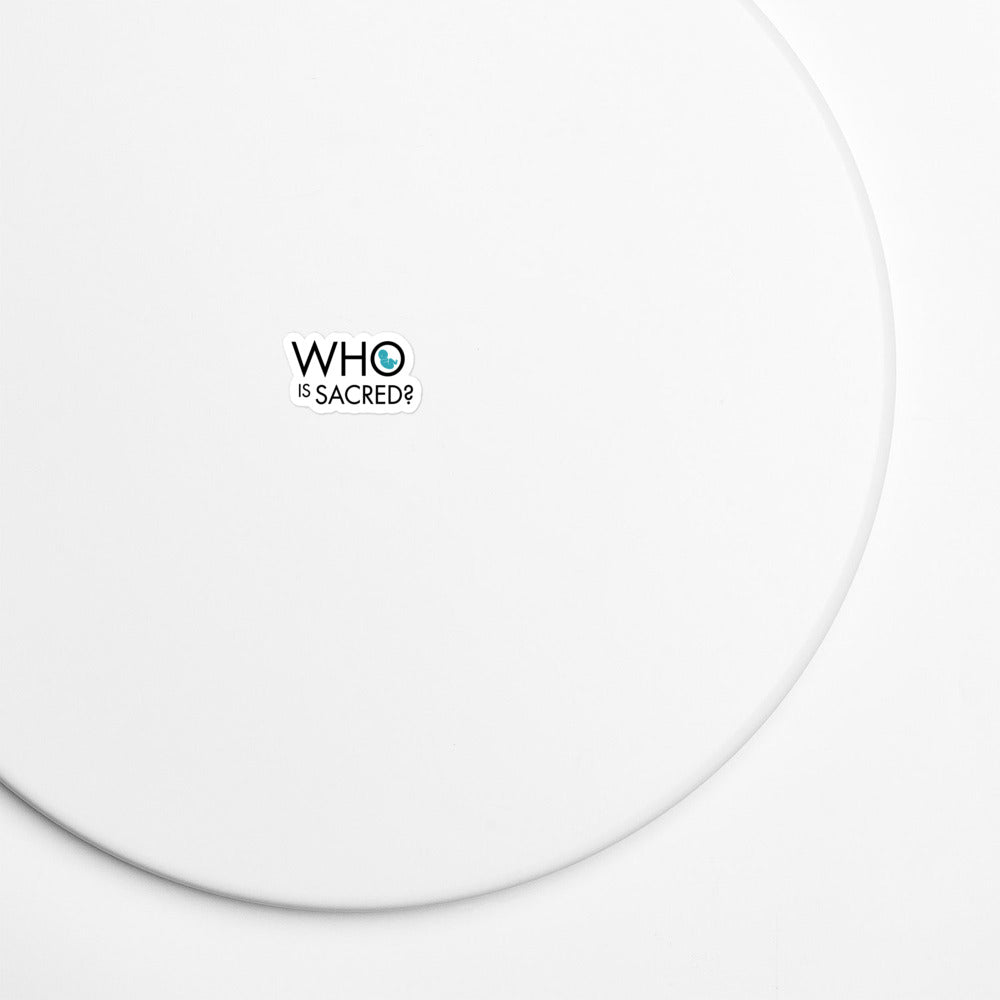 Who is Sacred? Kiss-cut vinyl decals