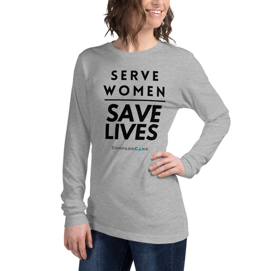 Serve Women. Save Lives. Long sleeve t-shirt (black letters)
