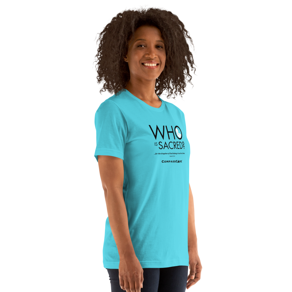 Who Is Sacred? Teal 2026 Walk for Life Tee